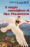 [Nils Holgersson 01] • Il Viaggio Meraviglioso Di Nils Holgersson